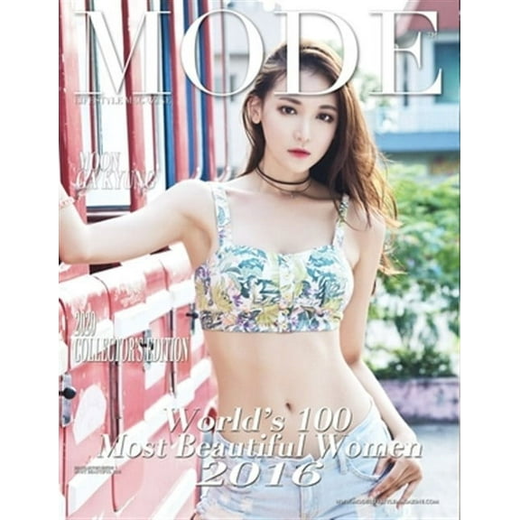 Mode Lifestyle Magazine World's 100 Most Beautiful Women 2016: 2020 Collector's Edition - Moon Ga Kyung Cover (Paperback)