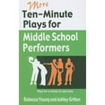 thumbnail image 1 of Pre-Owned More Ten-Minute Plays for Middle School Performers (Paperback) 1566081750 9781566081757, 1 of 1