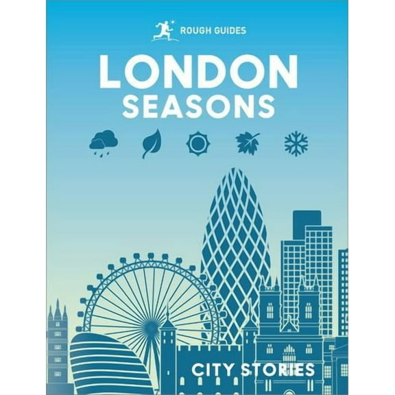 Rough Guides City Stories: London Seasons