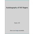 thumbnail image 1 of Pre-Owned The Autobiography of Will Rogers (Unknown) 0380002132 9780380002139, 1 of 1