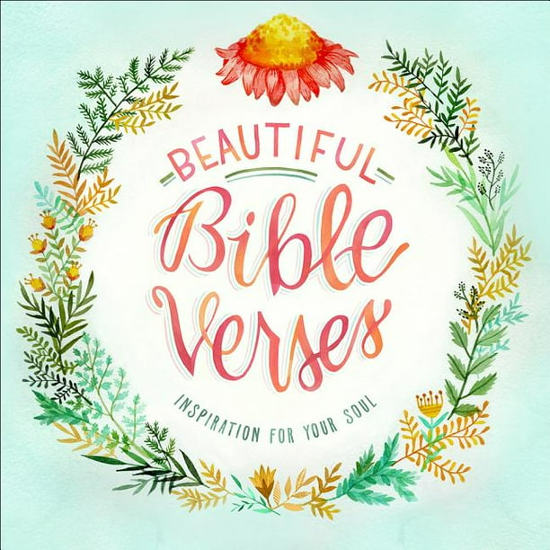 Beautiful Bible Verses Inspiration for Your Soul