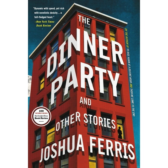 The Dinner Party: Stories, (Paperback)