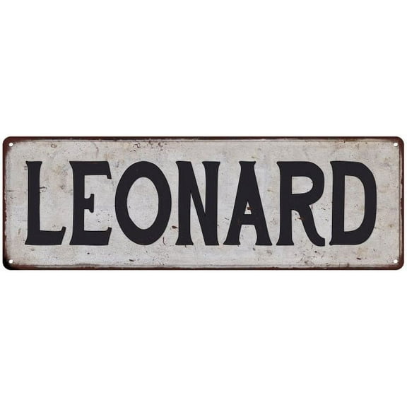 LEONARD Vintage Look Gift Rustic Chic Metal Sign 6x18 206180036685