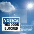 thumbnail image 6 of (2 Pack) This Door Blocked OSHA Notice Sign 10 Inch X 7 Inch Vinyl Label Decal Sticker Weather Resistant, UV Protected for Workplace, Business, and Construction Site, Made in the USA, 6 of 7
