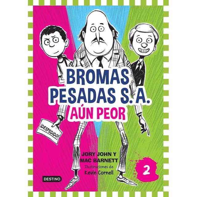 Bromas PESADAS S.A. DESTINO MEXICO JORY JOHN