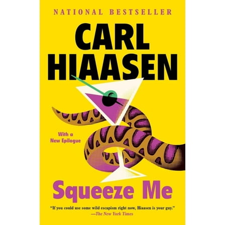 Squeeze Me: A Novel
