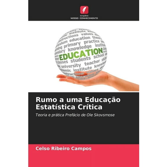 Rumo a uma EducaÃ§Ã£o EstatÃ­stica CrÃ­tica, (Paperback)