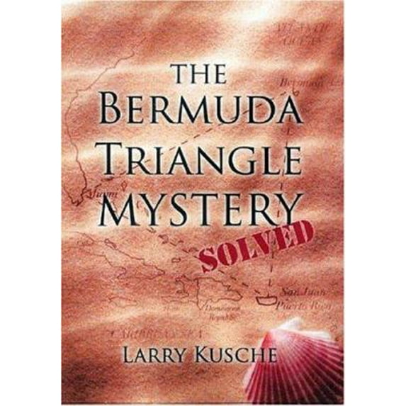 Pre-Owned The Bermuda Triangle Mystery Solved (Hardcover) 1578661560 9781578661565