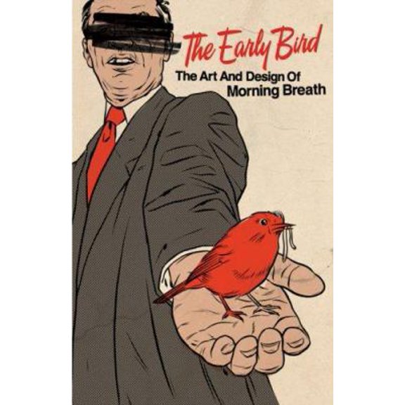 Pre-Owned The Early Bird: The Art and Design of Morning Breath (Hardcover) 0977885437 9780977885435