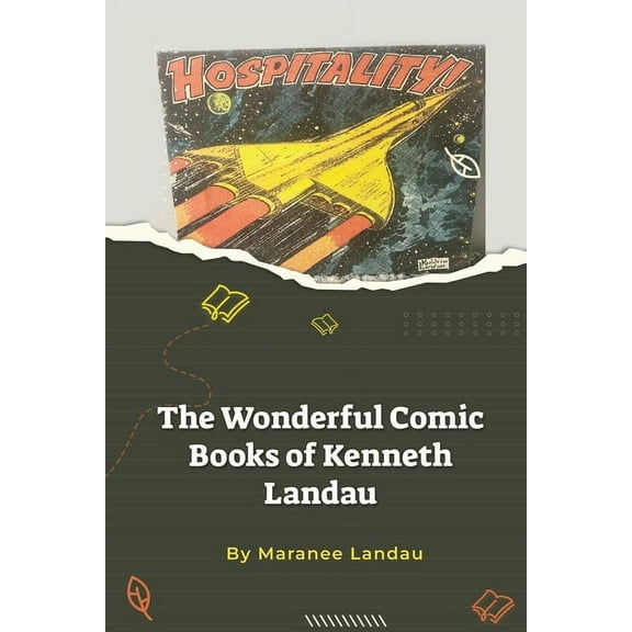 The Wonderful Comic Books of Kenneth Landau, (Paperback)