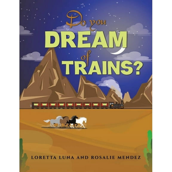 Do You Dream of Trains?, (Paperback)