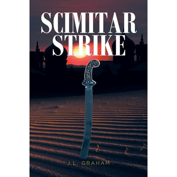 Scimitar Strike, (Paperback)