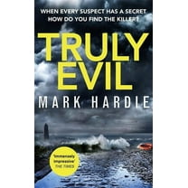 Truly Evil Mark Hardie (Paperback)