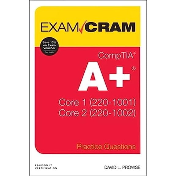 Pre-Owned CompTIA A+ Practice Questions Exam Cram Core 1 (220-1001) and Core 2 (220-1002) Paperback