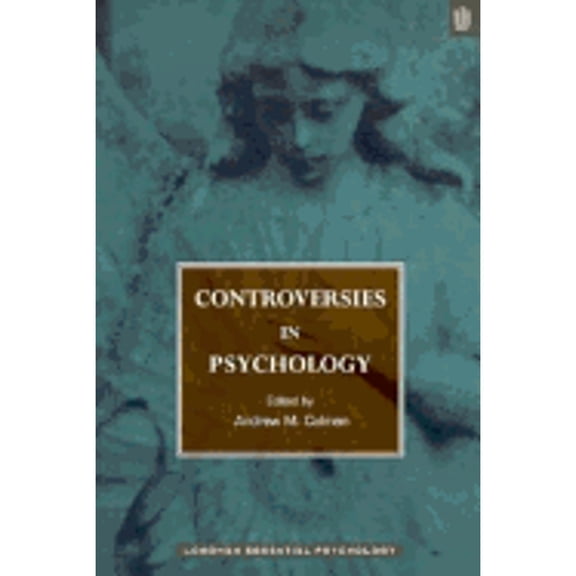 Controversies in Psychology (Paperback) by Andrew M Colman