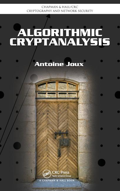Chapman & Hall/CRC Cryptography and Netw Algorithmic Cryptanalysis, (Hardcover)
