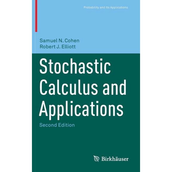 Probability and Its Applications (Duplic Stochastic Calculus and Applications, (Hardcover)