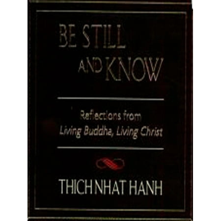Be Still and Know
