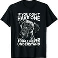 thumbnail image 2 of Boxer Dog T-Shirt If you dont have one funny tee, 2 of 3