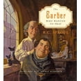 thumbnail image 1 of Pre-Owned The Barber Who Wanted to Pray (Hardcover) 1433527030 9781433527036, 1 of 1