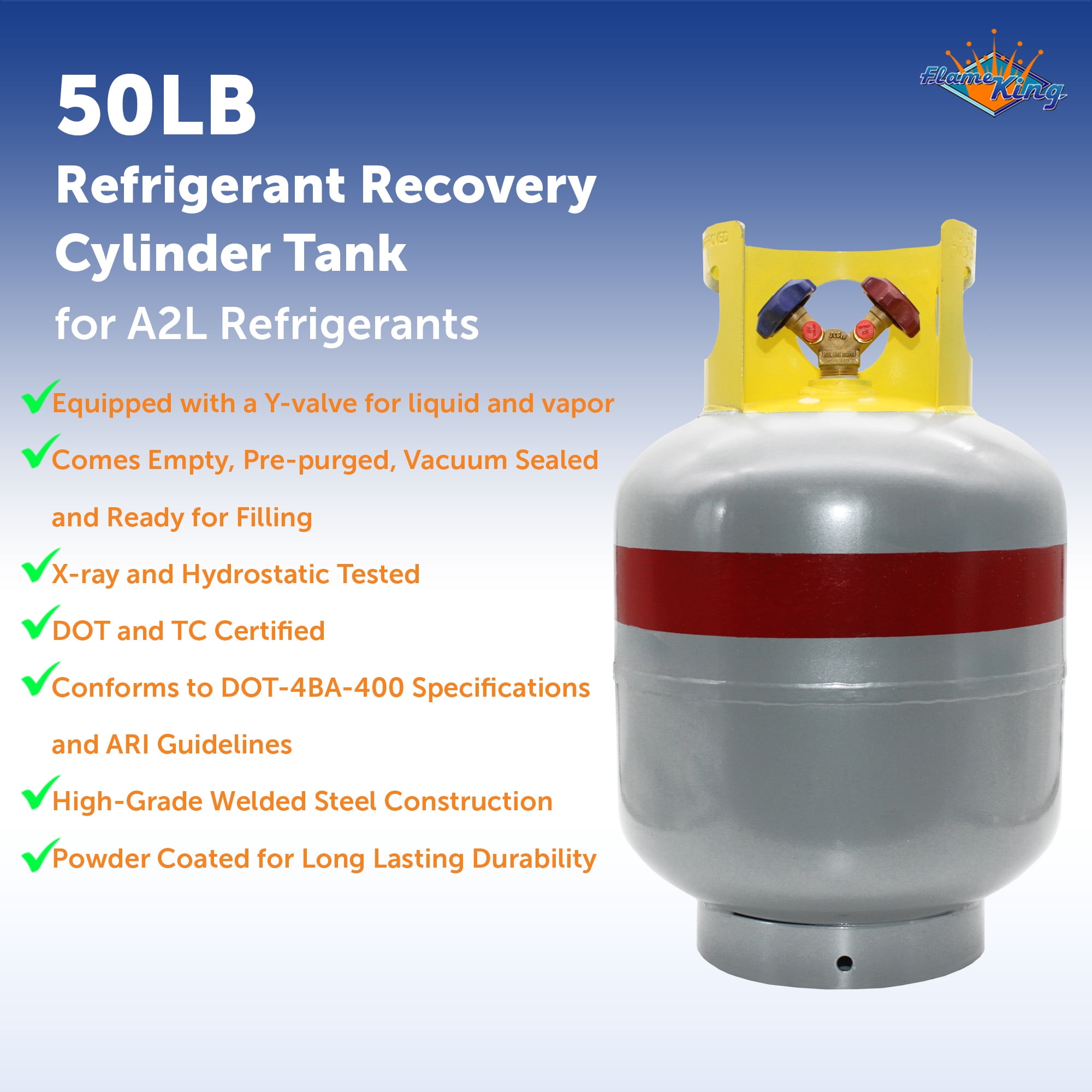 Flame King 50-Pound A2L Refrigerant Tank, Heavy-Duty and Leakproof