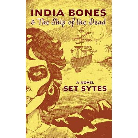 India Bones & the Ship of the Dead (Best Way To Ship To India)
