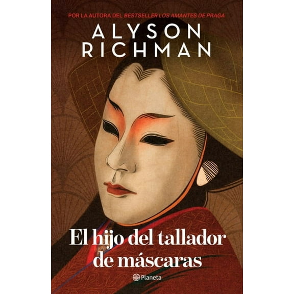El Hijo del Tallador de MÃ¡scaras (Novela) / The Mask Carver's Son (a Novel), (Paperback)