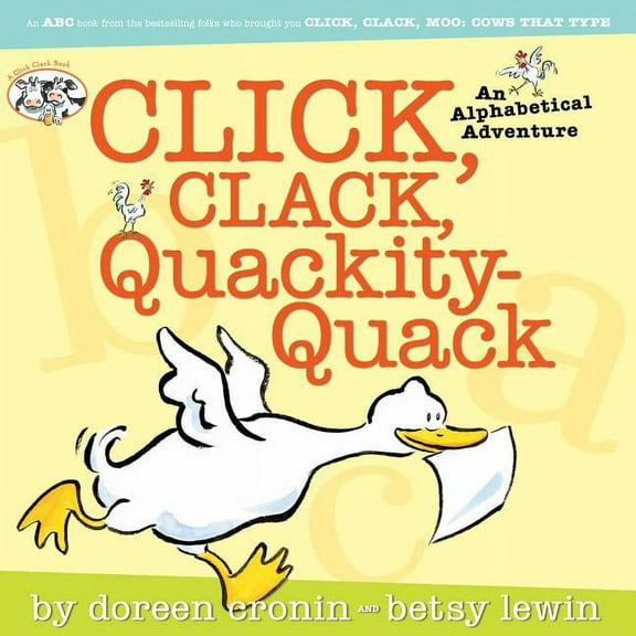 Click Clack Book Click, Clack, Quackity-Quack, (Hardcover)