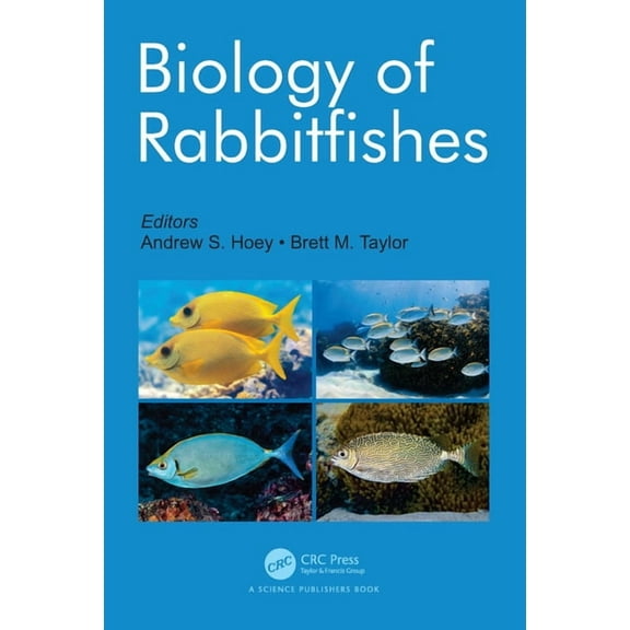 Biology of Rabbitfishes, (Hardcover)