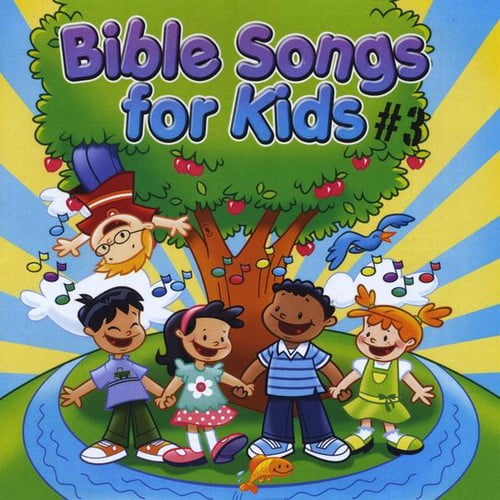 Bible Songs for Kids 3