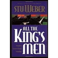 thumbnail image 1 of Pre-Owned All the King's Men: Strength in Character Through Friendships (Paperback) 1576733424 9781576733424, 1 of 1