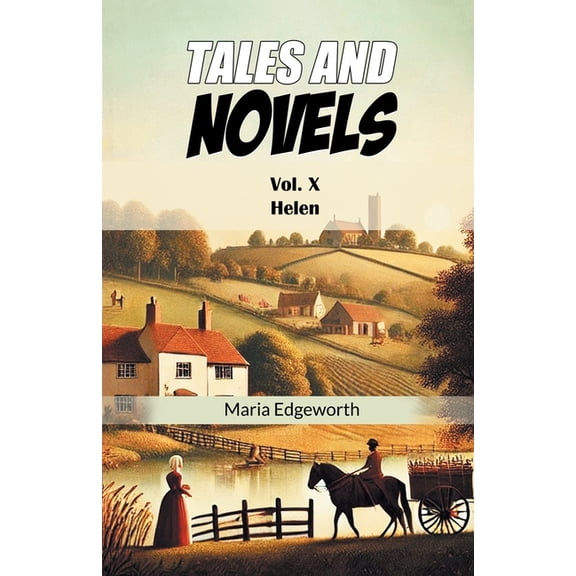 Tales And Novels Vol. X Helen, (Paperback)
