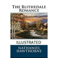 thumbnail image 1 of The Blithedale Romance Illustrated (Paperback), 1 of 1