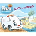 thumbnail image 2 of AVI the Ambulance AVI the Ambulance Goes to the Beach, Book 4, (Paperback), 2 of 2