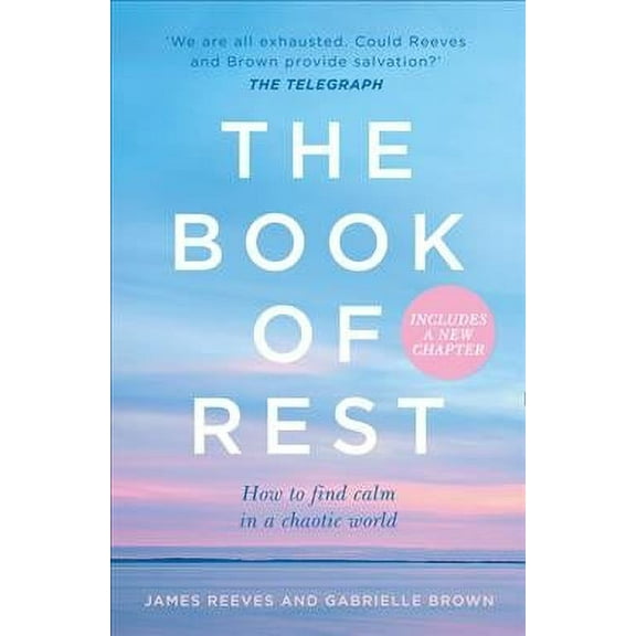 Book of Rest : Stop Striving. Start Being.
