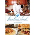 thumbnail image 1 of Pre-Owned Carolina Soul: The Down Home Taste of the Carolinas (Paperback) 0999567403 9780999567401, 1 of 1
