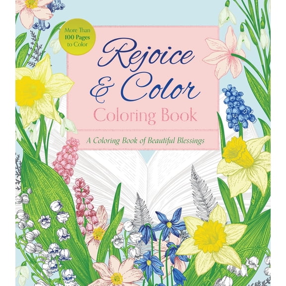 Chartwell Coloring Books Rejoice & Color: A Coloring Book of Beautiful Blessings, (Paperback)