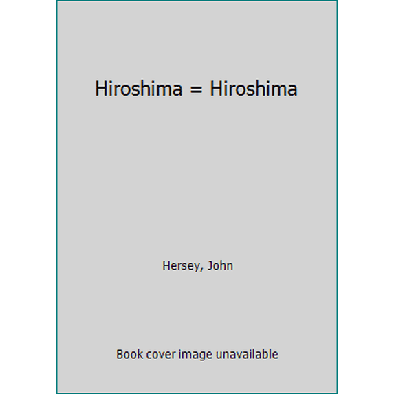Pre-Owned Hiroshima = Hiroshima (Paperback) 8483468549 9788483468548