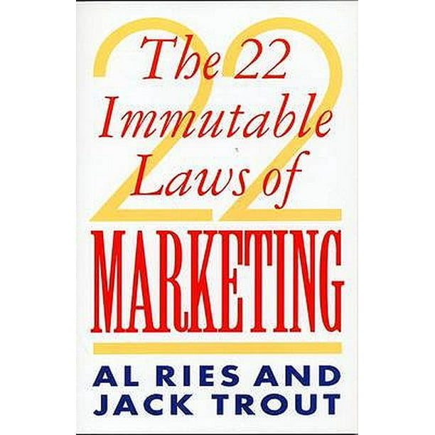 The 22 Immutable Laws of Marketing (Paperback)