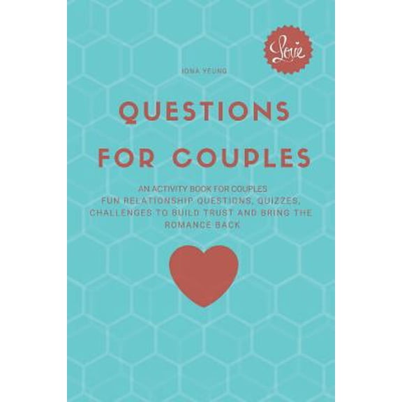 Pre-Owned Questions for Couples: An Activity Book for Couples: Fun Relationship Questions, Quizzes, Challenges to Build Trust and Bring the Romance Bac (Paperback) 1798578506 9781798578506