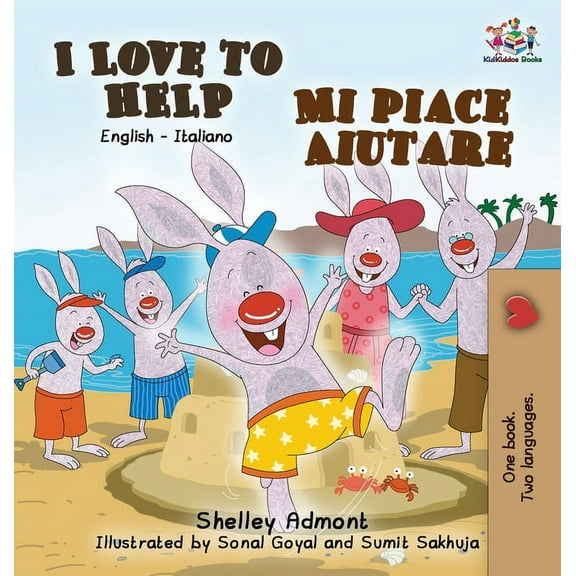 English Italian Bilingual Collection I Love to Help Mi piace aiutare: English Italian Bilingual Edition, (Hardcover)