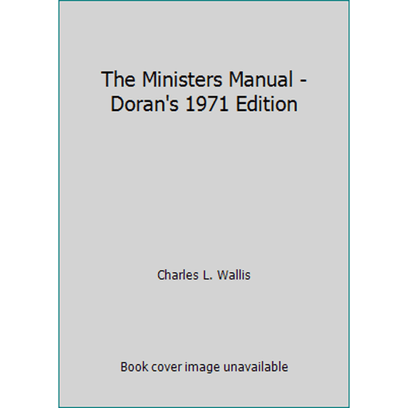 Pre-Owned The Ministers Manual - Doran's 1971 Edition (Hardcover) 0060690194 9780060690199