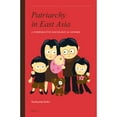 thumbnail image 1 of Pre-Owned Patriarchy in East Asia: A Comparative Sociology of Gender (Hardcover) 9004230602 9789004230606, 1 of 1