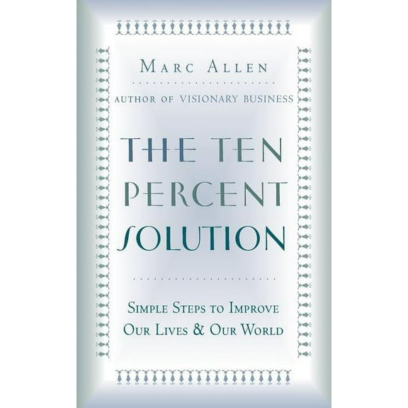 The Ten Percent Solution (Paperback)
