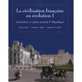 thumbnail image 1 of Pre-Owned La Civilisation Fran?aise En Evolution I: Institutions Et Culture Avant La Ve Republique (Paperback) 0838460089 9780838460085, 1 of 1