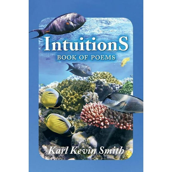Intuitions : Book of Poems