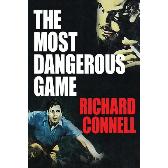The Most Dangerous Game, (Paperback)
