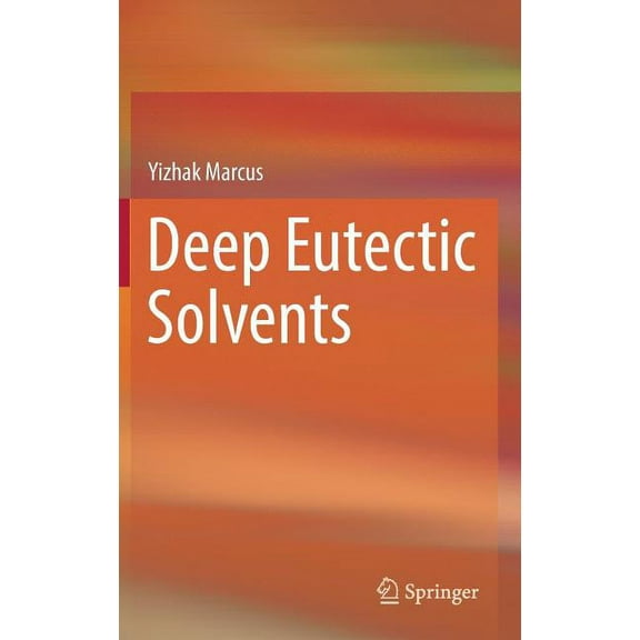 Deep Eutectic Solvents, (Hardcover)