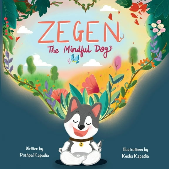 Zegen - The Mindful Dog, (Paperback)