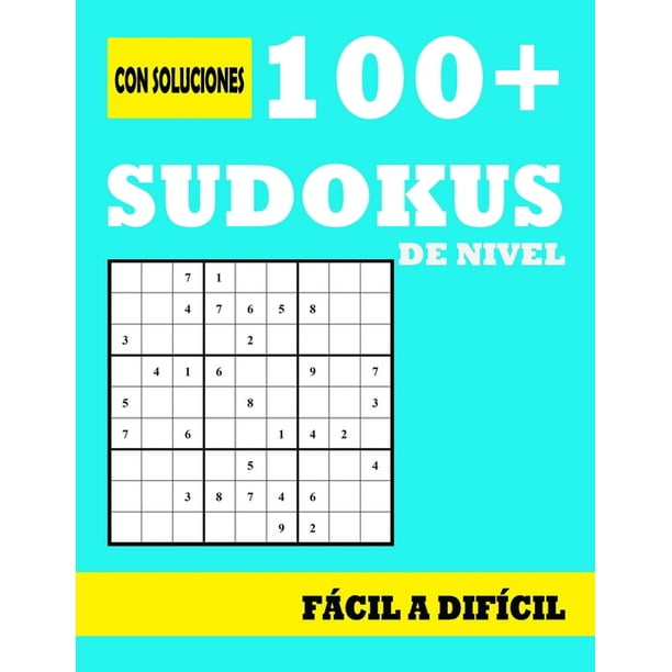 100+Sudokus Nivel a Difícil: Libro sudoku para adultos con soluciones al final del libro: un sudoku por página (Paperback) - Walmart.com